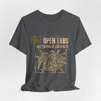 99 Open Tabs No Search Results Funny Mom Gift T-Shirt
