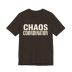 Chaos Coordinator - Funny Sarcastic Mom Tee