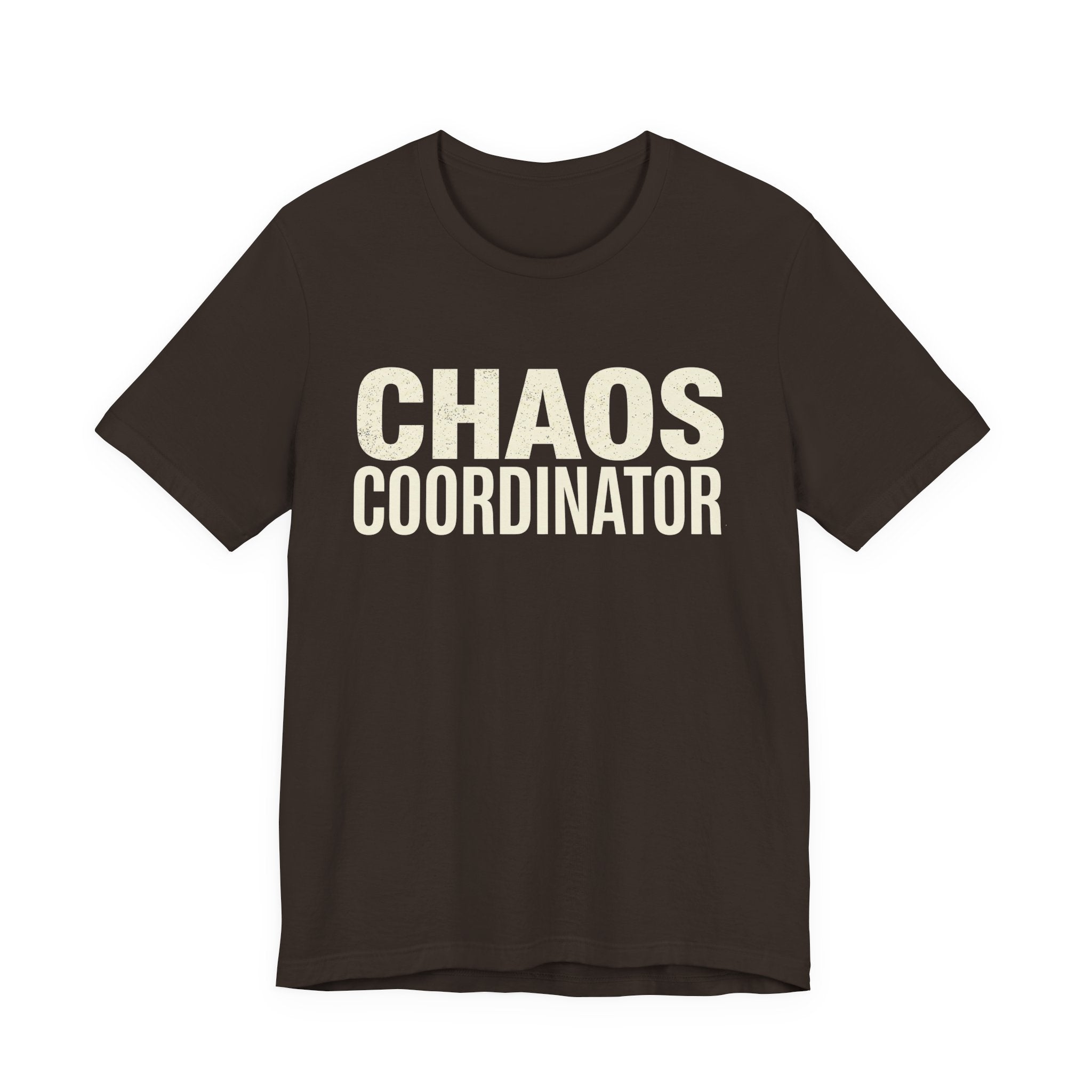 Chaos Coordinator - Funny Sarcastic Mom Tee