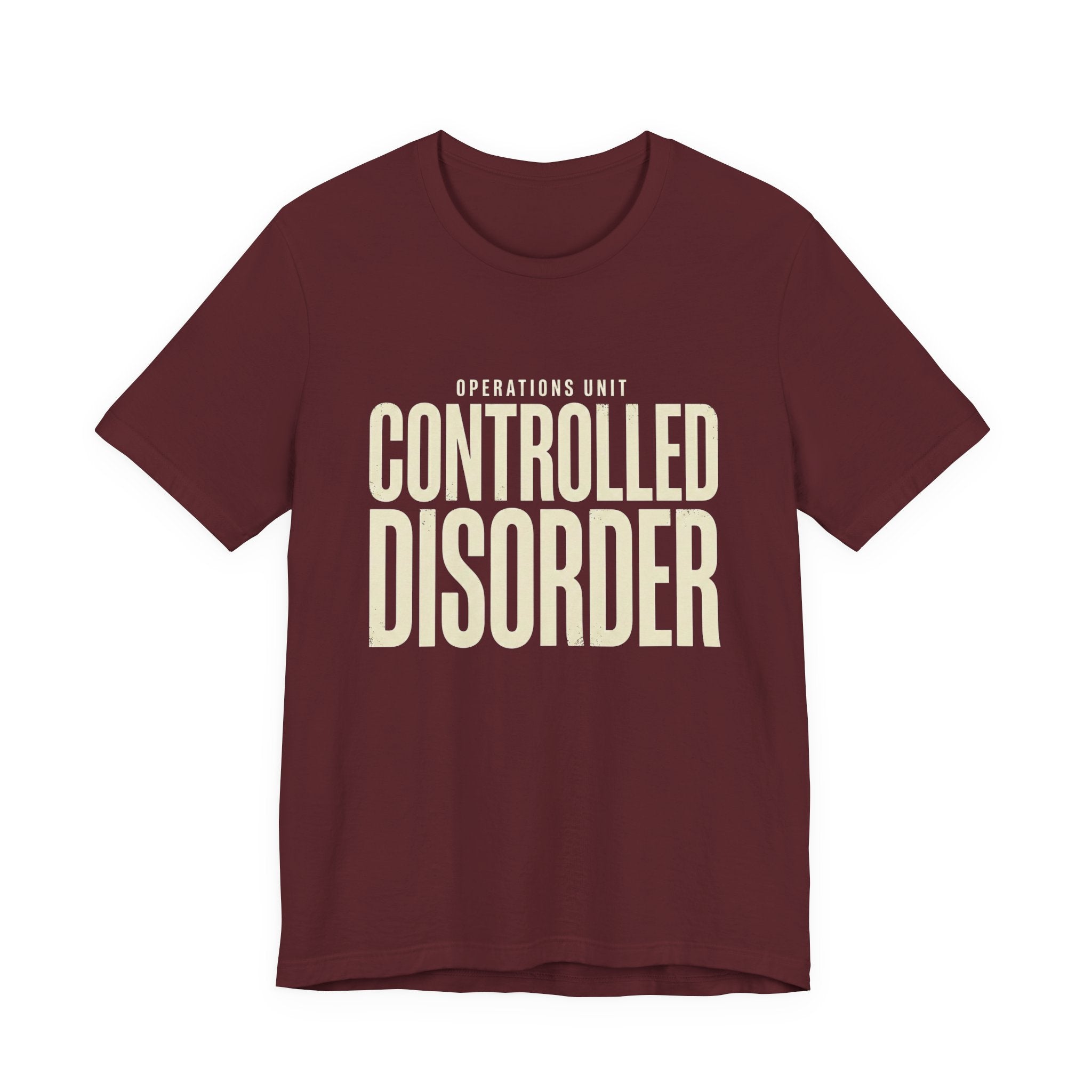 Controlled Disorder - Sarcastic Motherhood T-Shirt