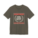 Done Asking Nicely Sarcastic Mom Tee Funny Mom Gift Shirt