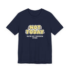 Not Today Kawaii Funny Mom T-Shirt | Boring Moms Club Tee