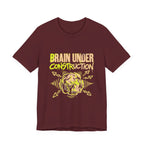 Brain Under Construction Funny Mom Gift Shirt Mom Life Tee