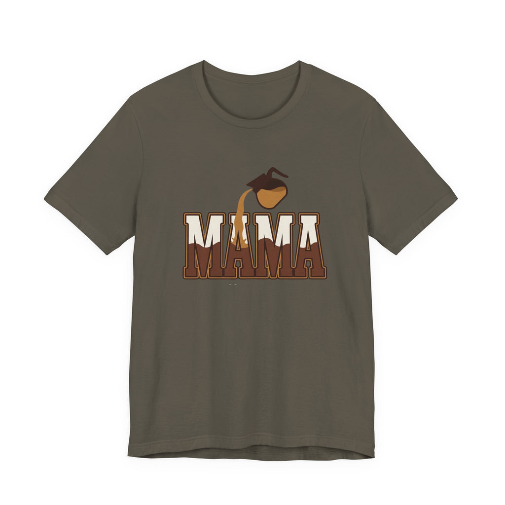 Coffee Mama. - Sarcastic Motherhood T-Shirt