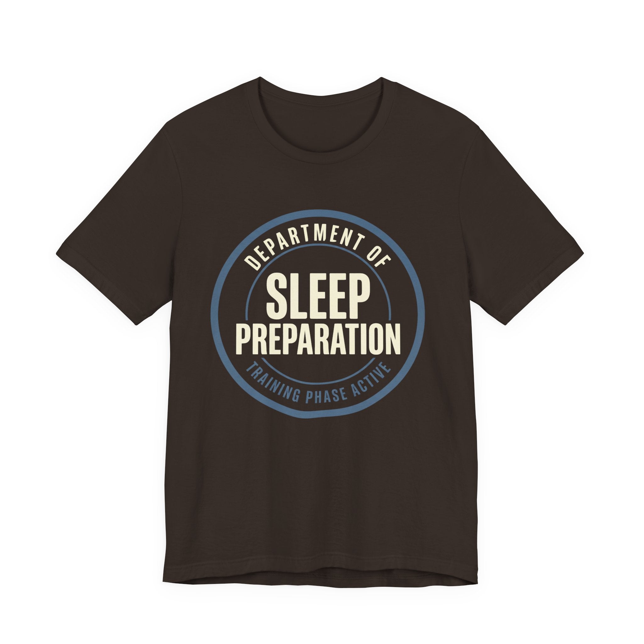 Sleep Preparation In Training- Sarcastic Motherhood T-Shirt