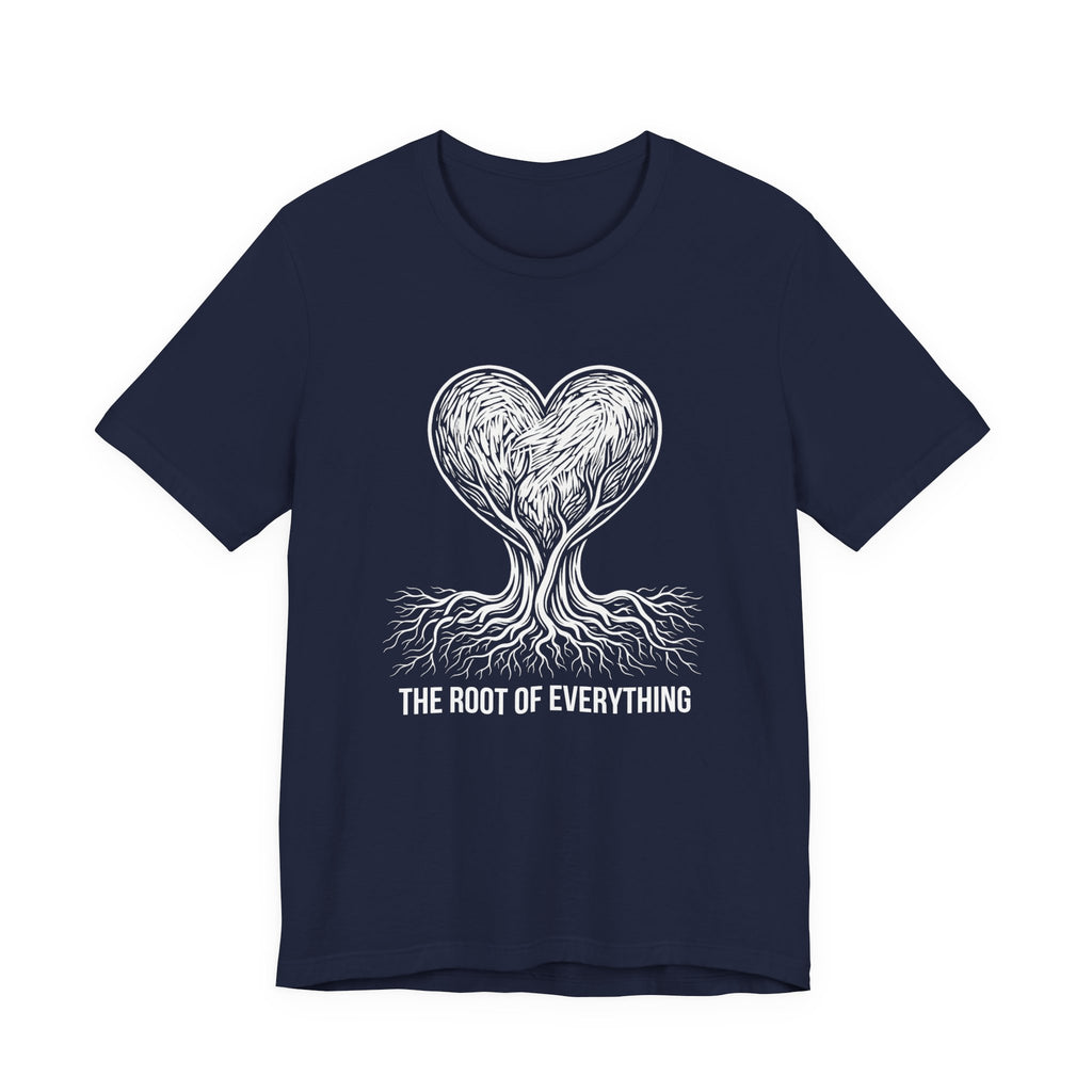 The Root Of Everything - Mothers Day T-Shirt - Gift For Mom