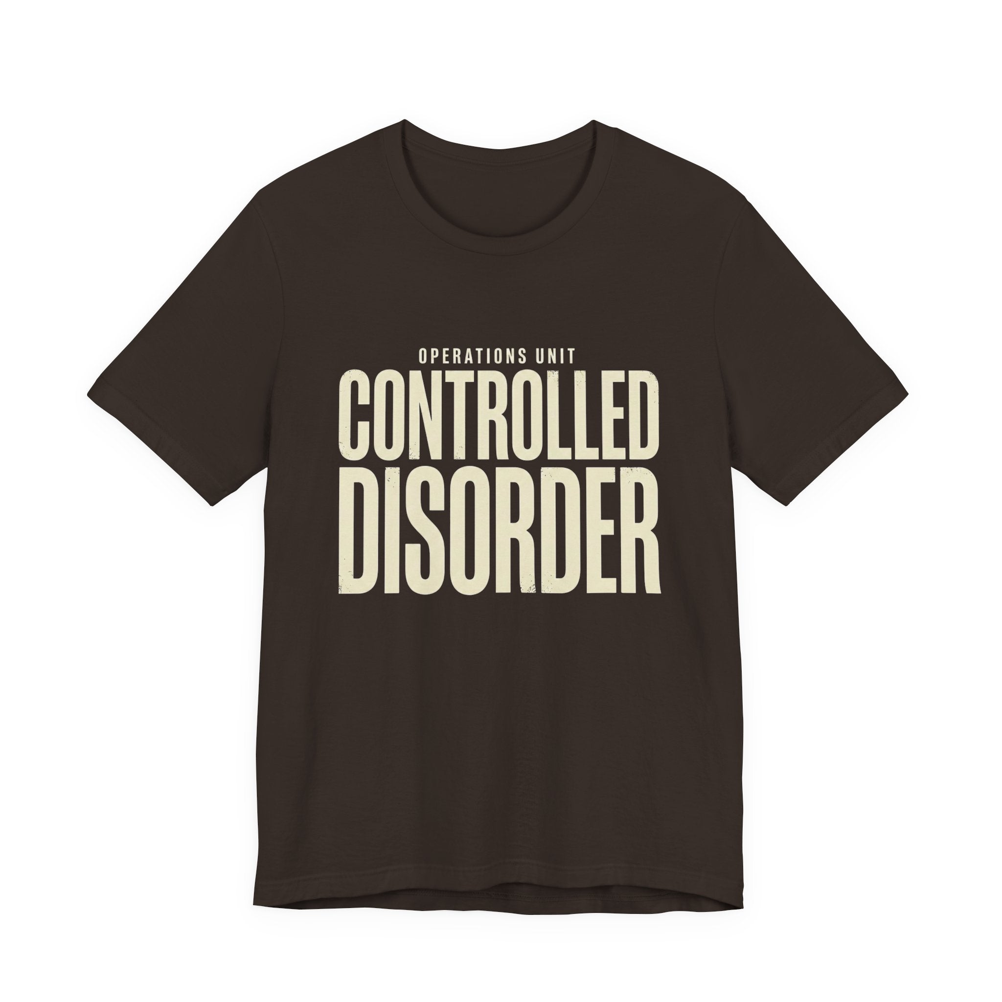 Controlled Disorder - Sarcastic Motherhood T-Shirt
