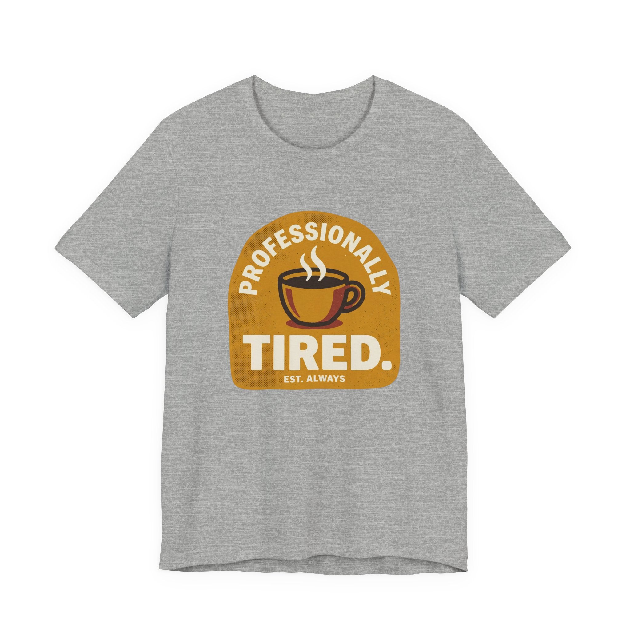 Professionally Tired Funny Mom Shirt Relatable Mom Tee