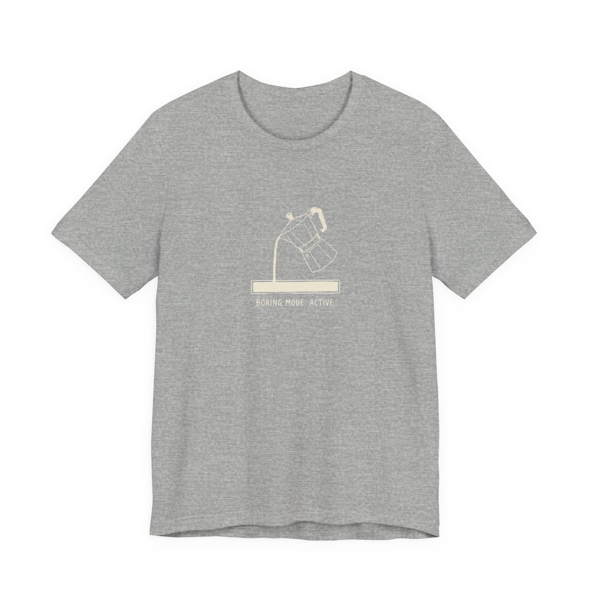 Boring Mode Active Funny Mom T-Shirt Sarcastic Gift