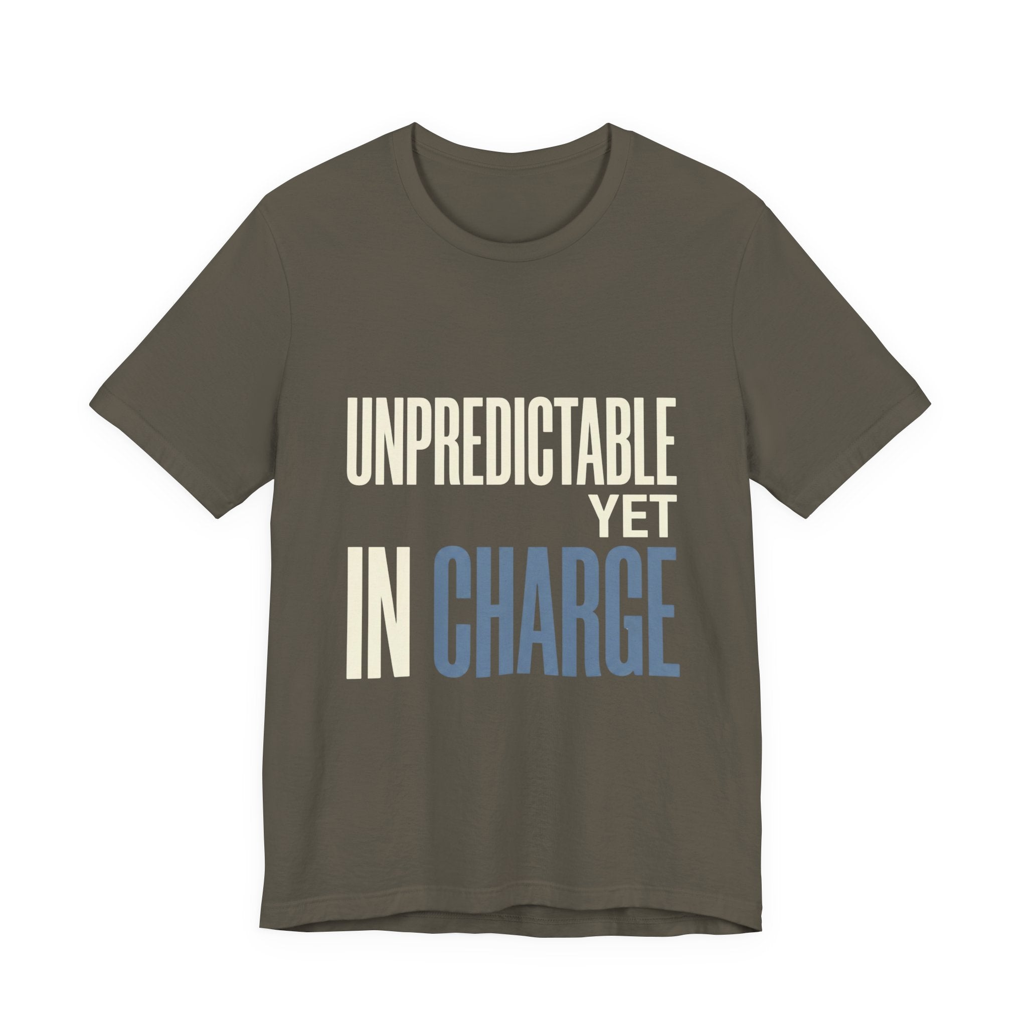 Unpredictable Yet In Charge -  Funny Mom Gift Shirt