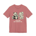 Every Mom Goes Through This -  Funny Mom Gift Sarcastic Tee