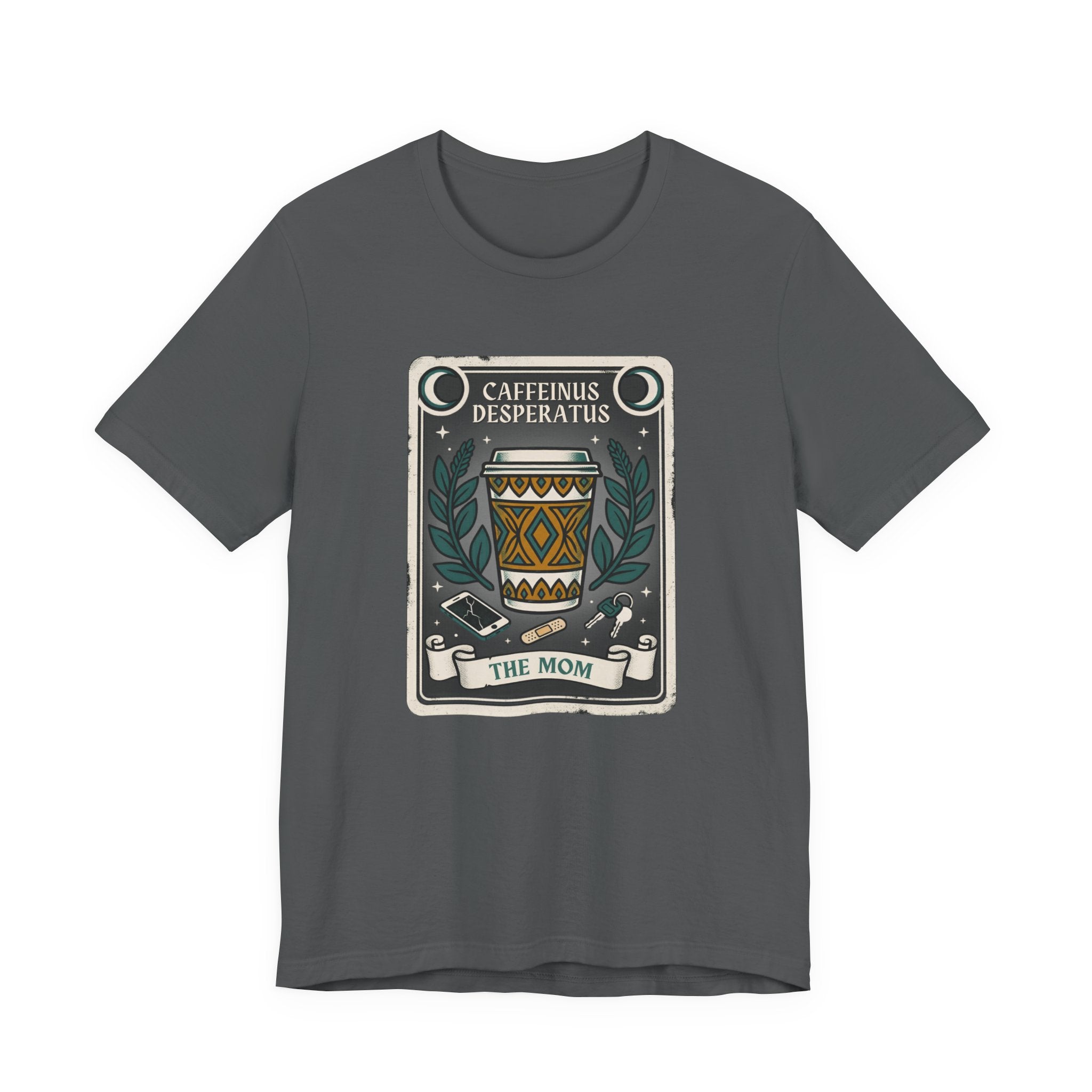 Caffeinus Desperatus Funny Mom T-Shirt Sarcastic Gift