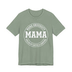 Mama University - Mothers Day T-Shirt - Gift For Mom