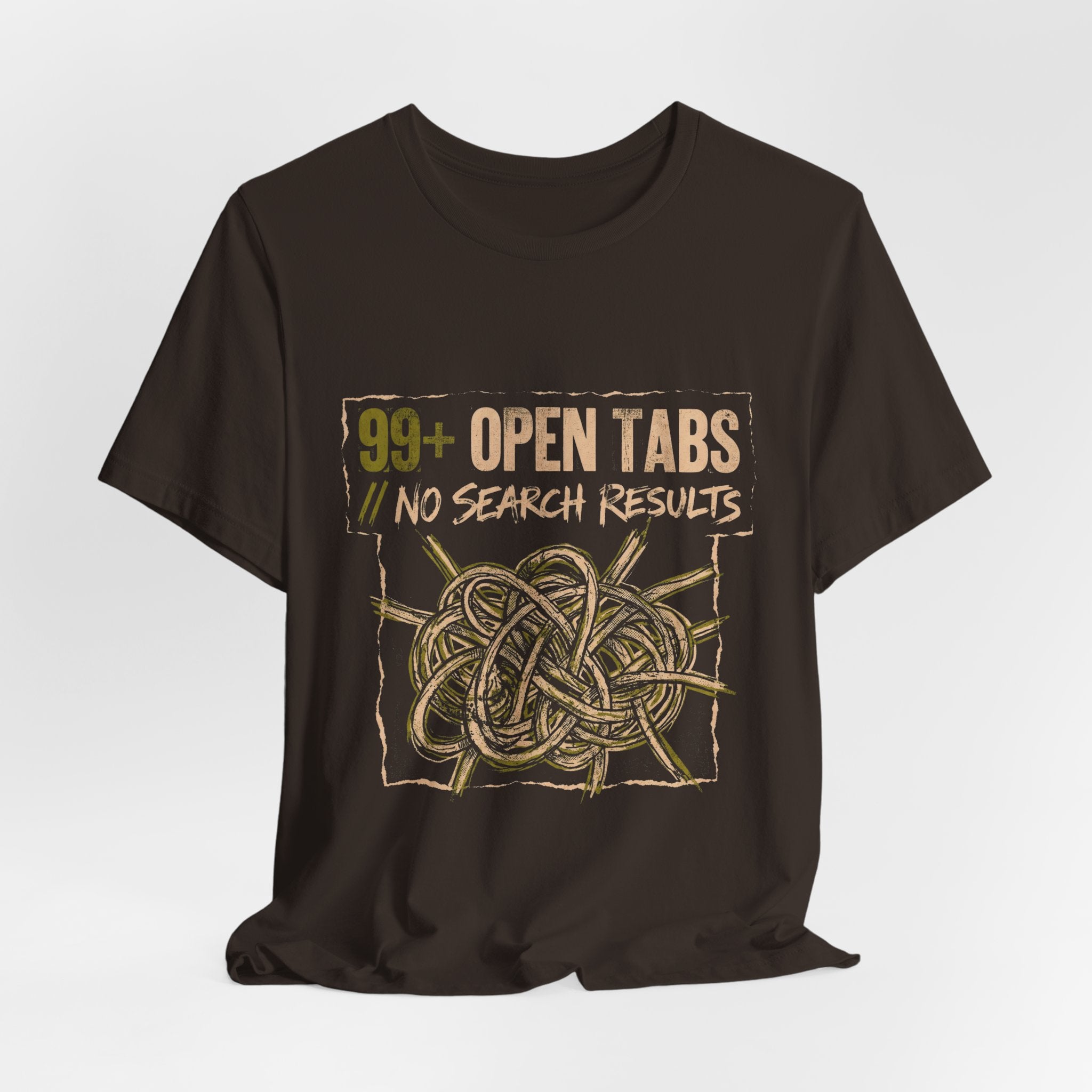 99 Open Tabs No Search Results Funny Mom Gift T-Shirt