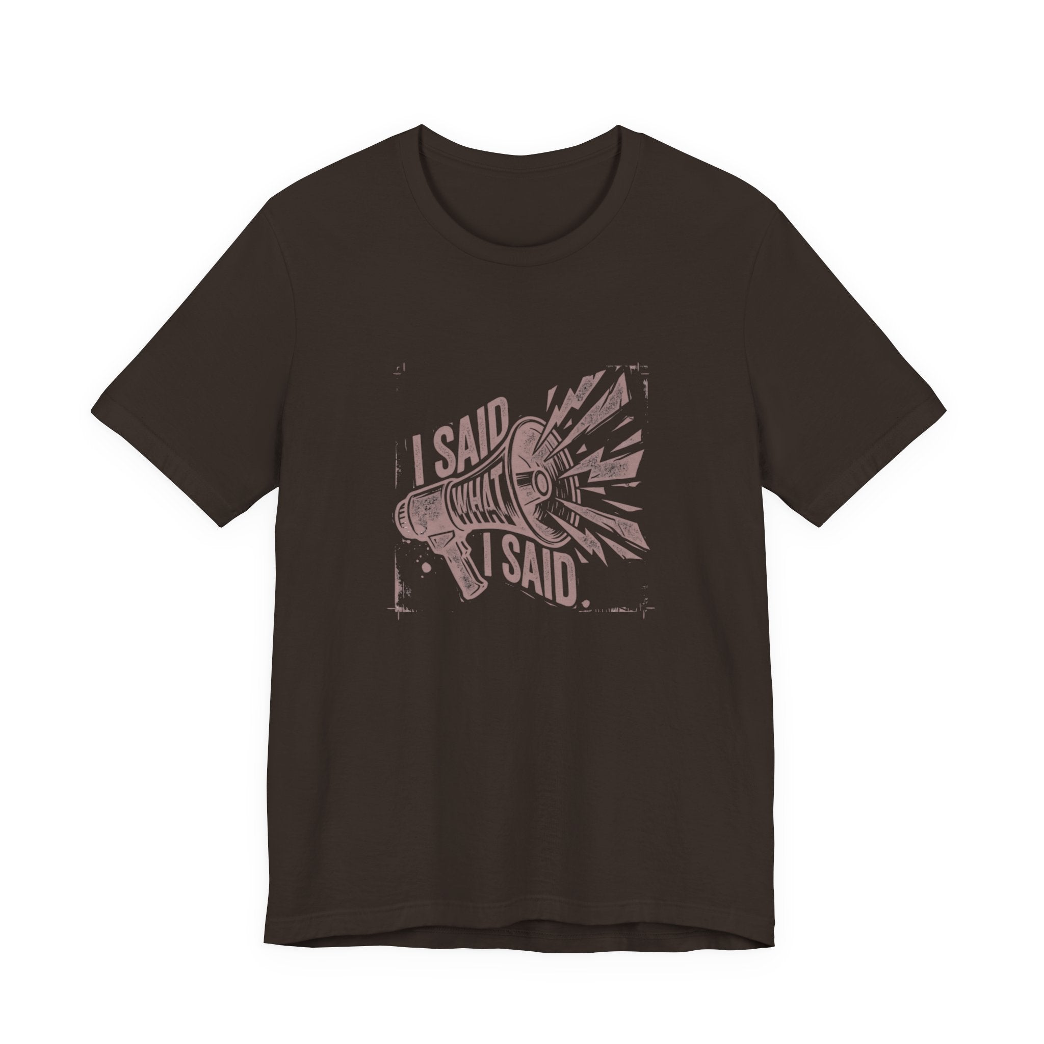 I Said What I Said Funny Mom T-Shirt Sarcastic Gift