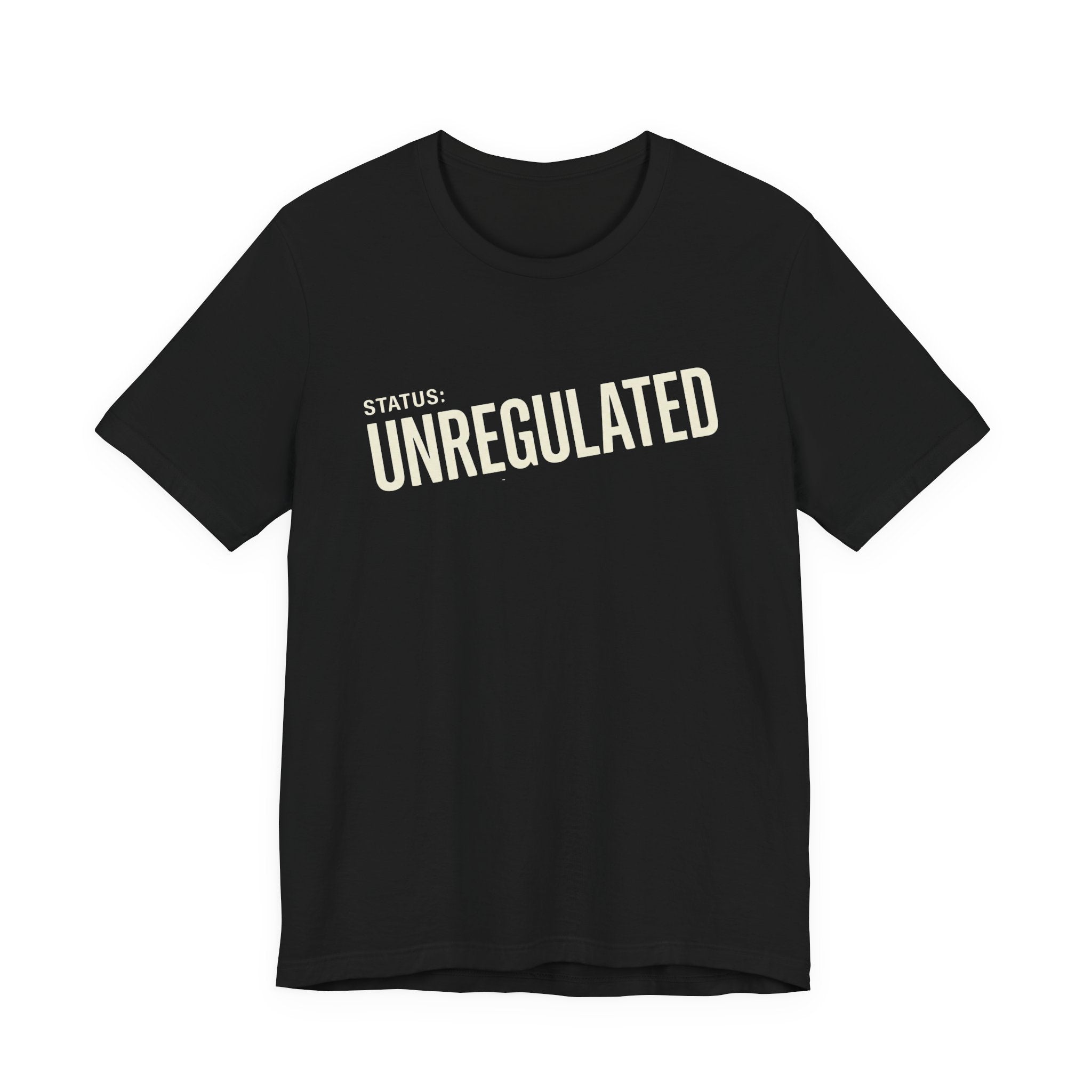UNREGULATED - SARCASTIC MOTHERHOOD T-SHIRST
