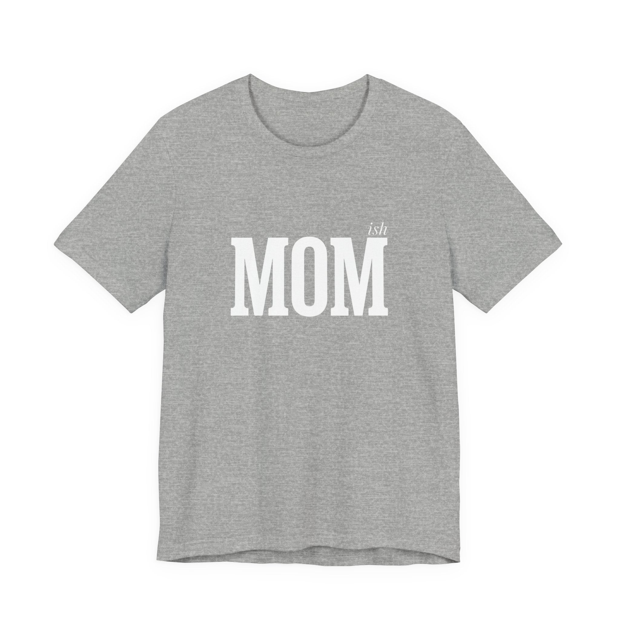 Momish Funny Mom T-Shirt Sarcastic Gift for Real Mom Life