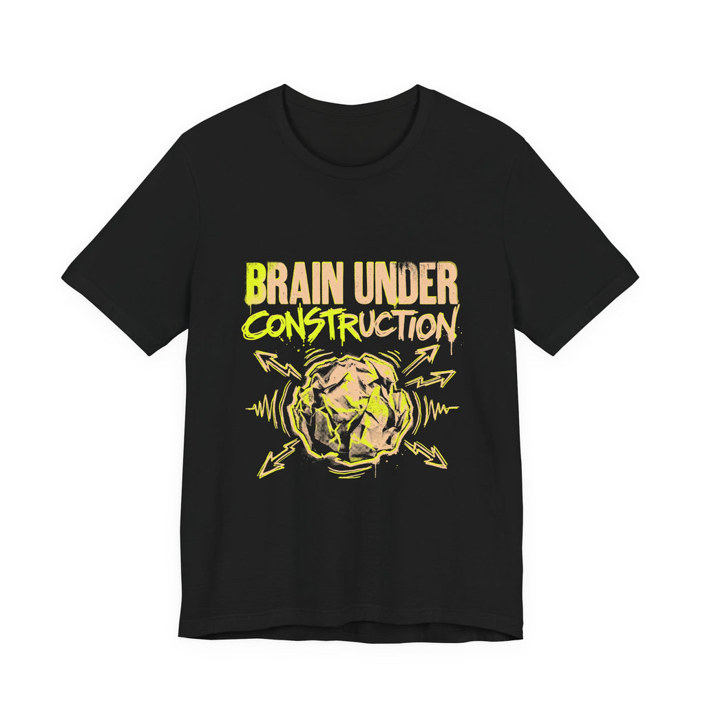 Brain Under Construction Funny Mom Gift Shirt Mom Life Tee