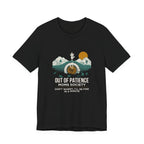 Out of Patience Moms Society Funny Mom T-Shirt