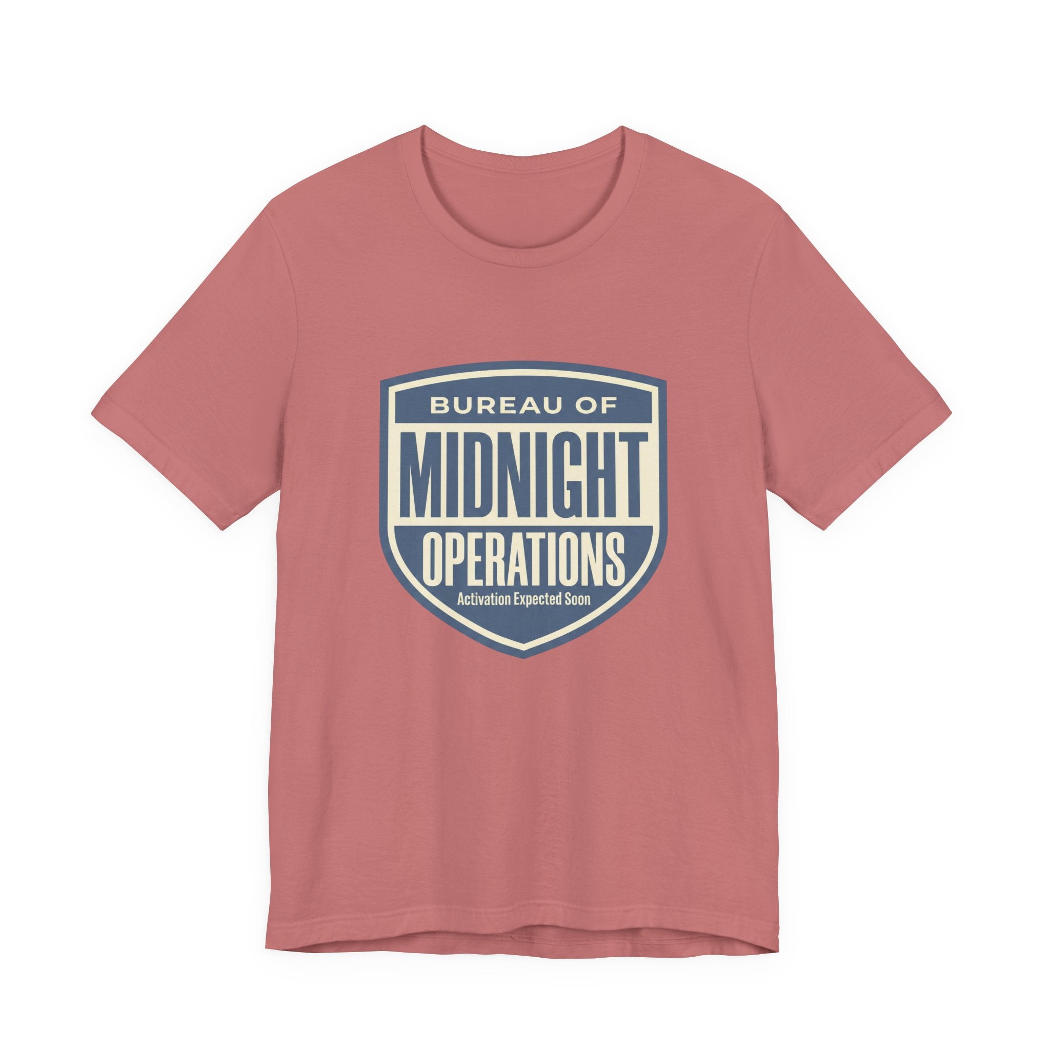 Bureau Of Midnight Operations- Funny Sarcastic Mom Tee