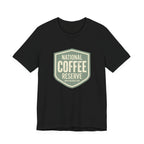 National Coffee Reserve- Funny Sarcastic Mom Tee