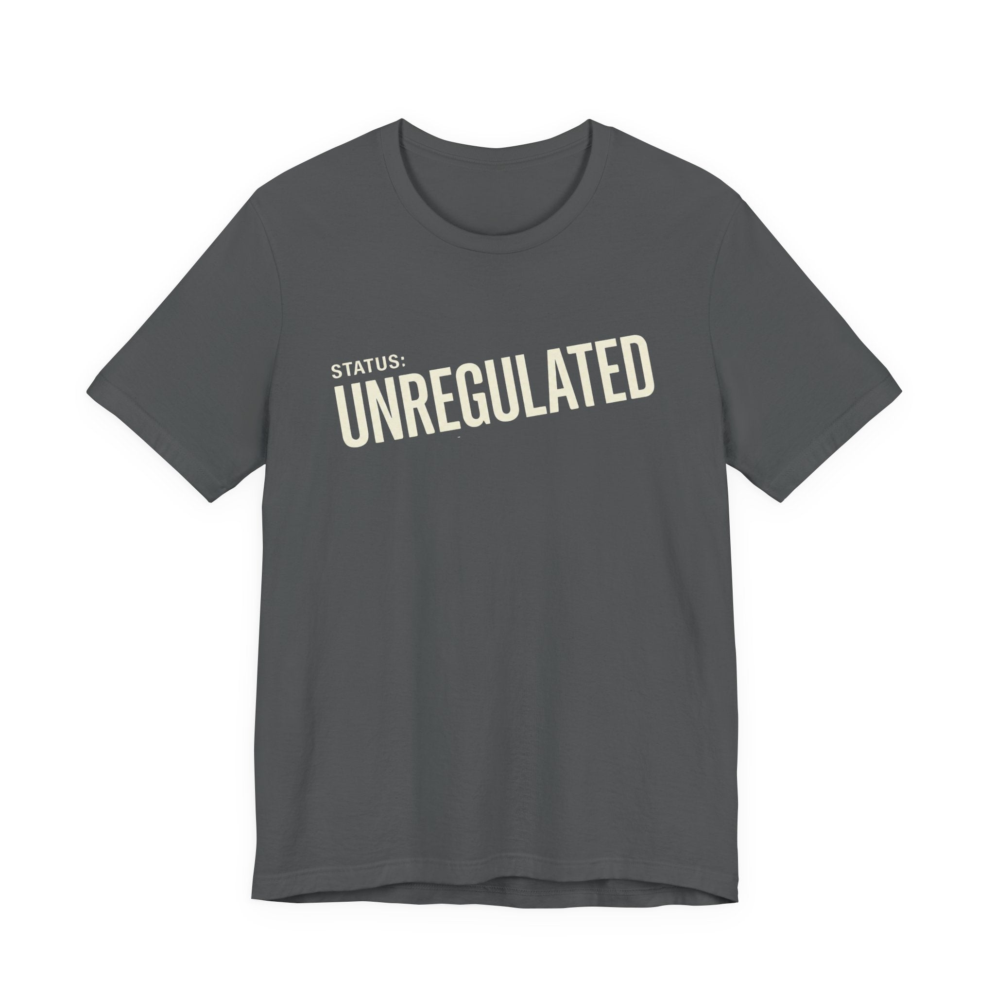 UNREGULATED - SARCASTIC MOTHERHOOD T-SHIRST