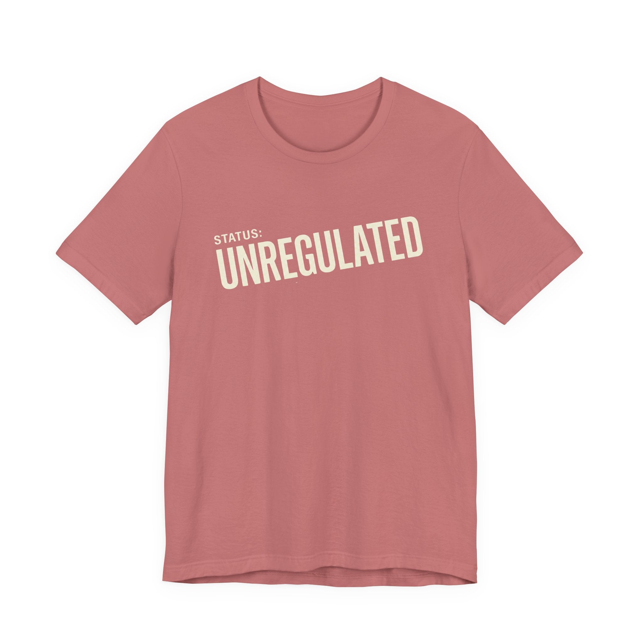 UNREGULATED - SARCASTIC MOTHERHOOD T-SHIRST