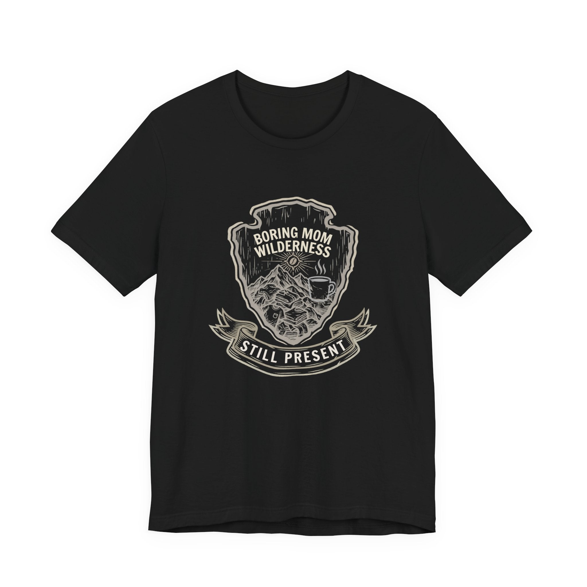 Boring Mom Wilderness Funny Mom T-Shirt | Real Motherhood
