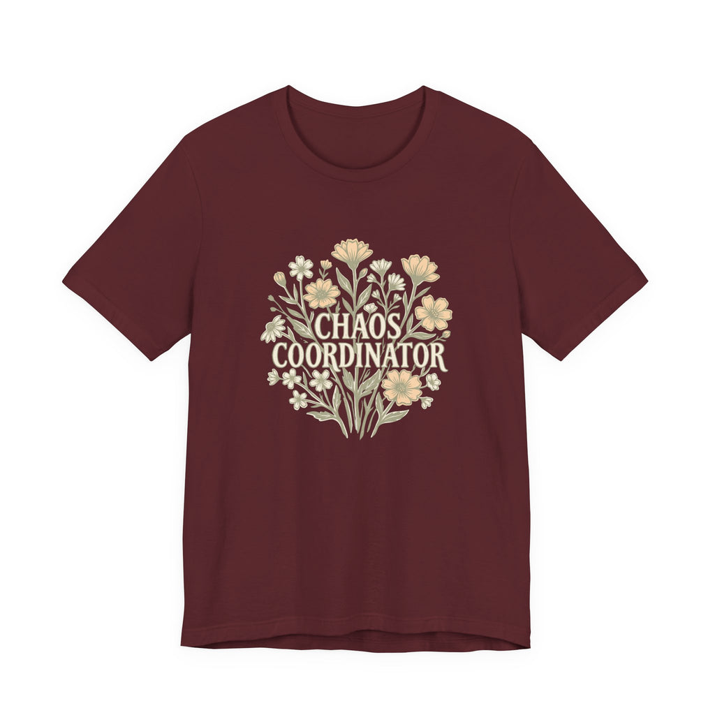 Chaos Coordinator Funny Mom T-Shirt Sarcastic Gift for Tired Moms